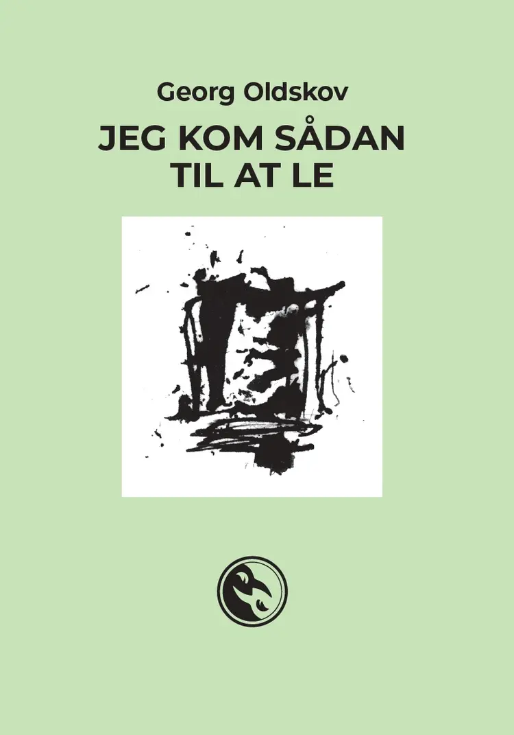 Jeg kom sådan til at le af Georg Oldskov
