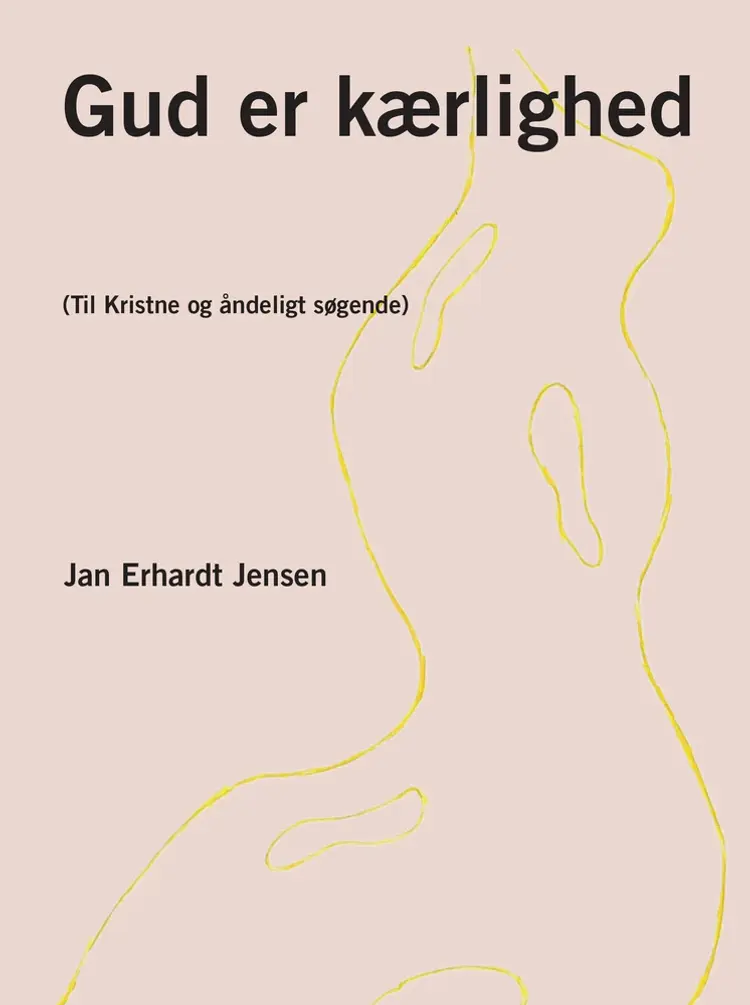 Gud er kærlighed af Jan Erhardt Jensen