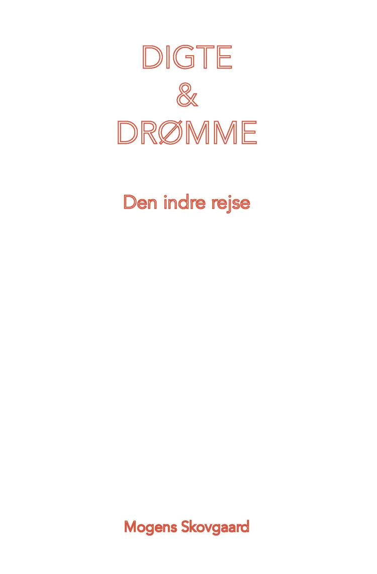 Digte & drømme af Mogens Skovgaard