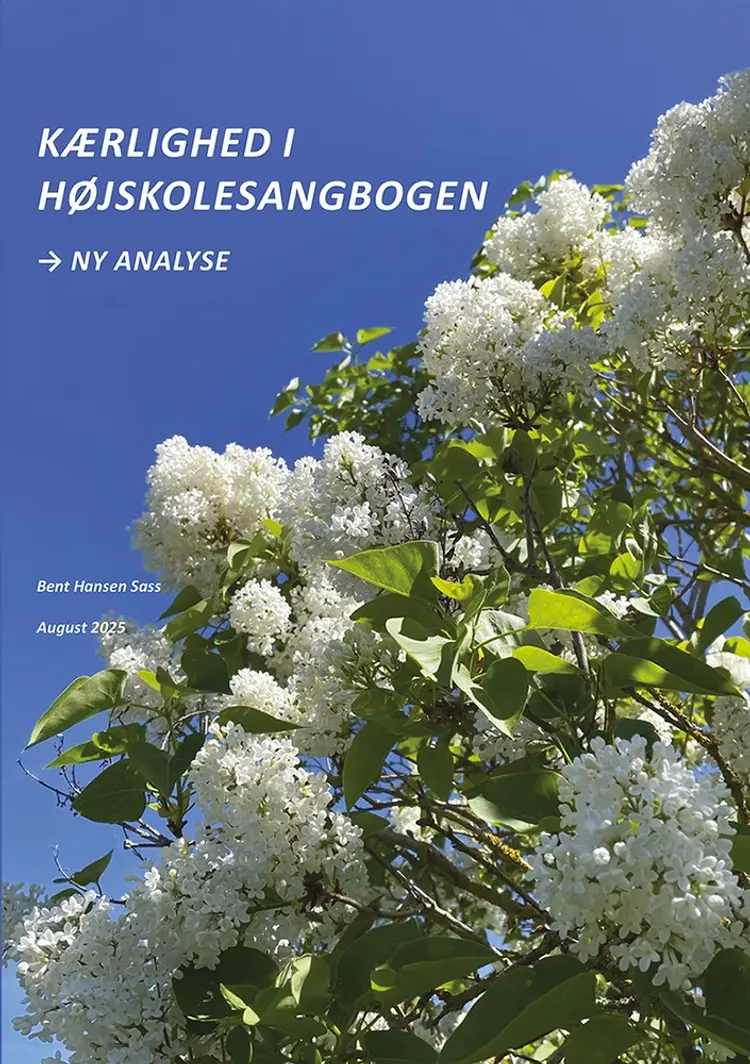 Kærlighed i Højskolesangbogen - Ny analyse af Bent Hansen Sass