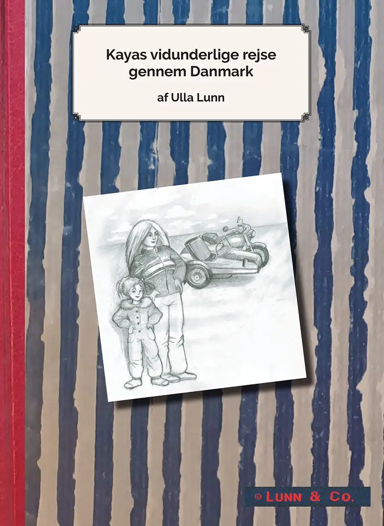 Kayas vidunderlige rejse gennem Danmark af Ulla Lunn