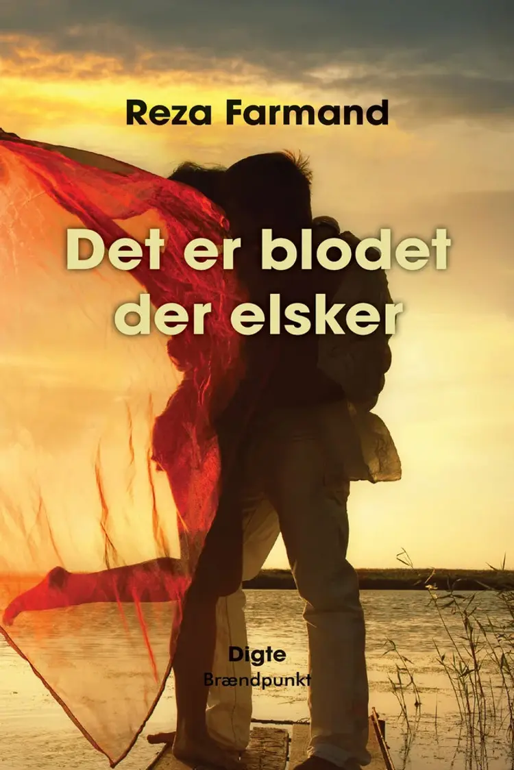Det er blodet der elsker af Reza Farmand