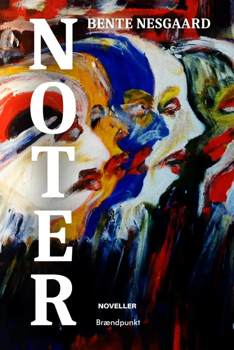 Noter af Bente Nesgaard