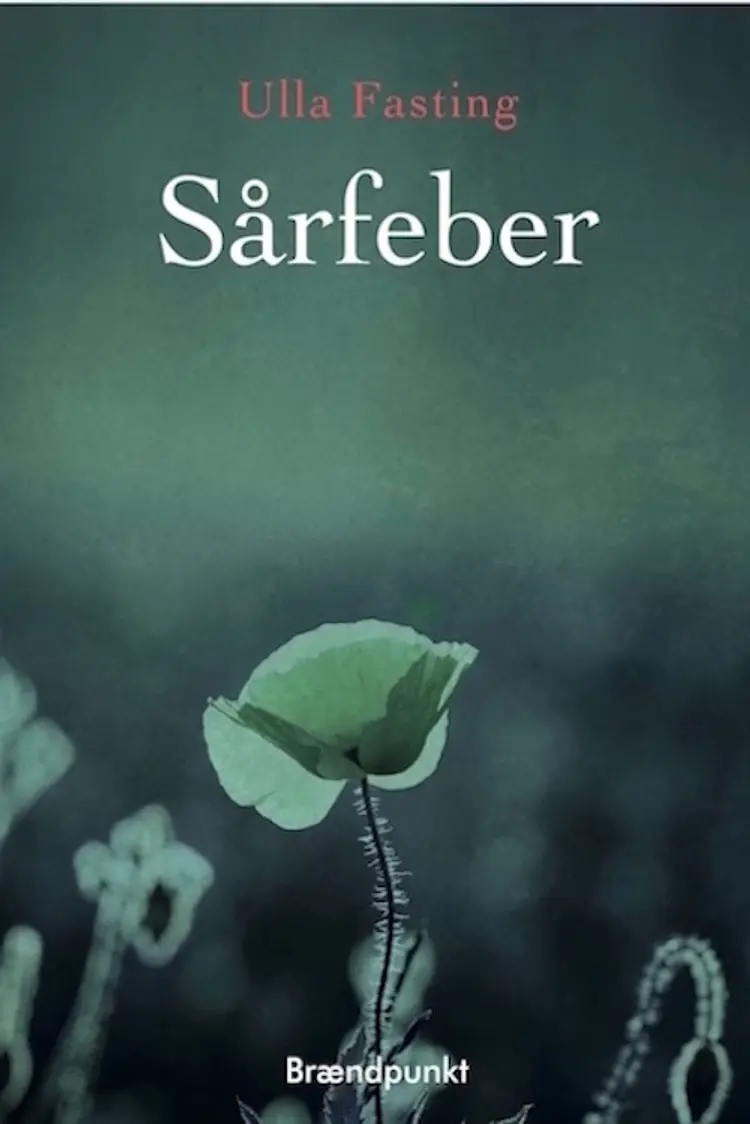 Sårfeber af Ulla Fasting