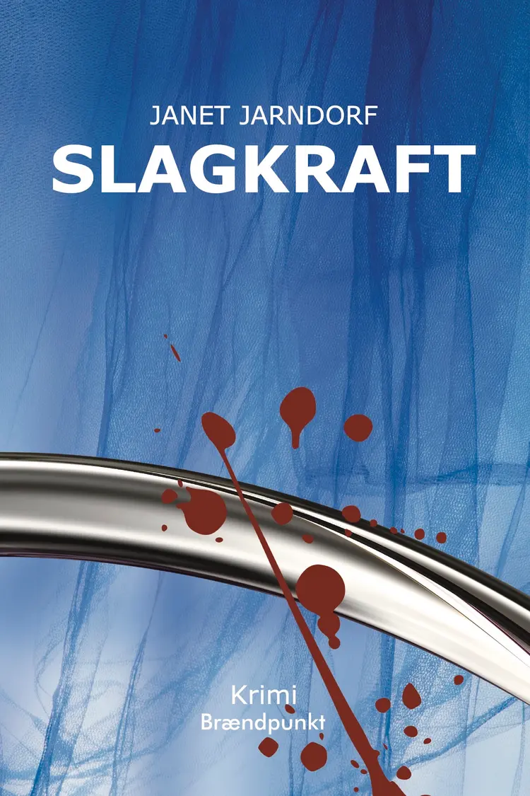 Slagkraft af Janet Jarndorf