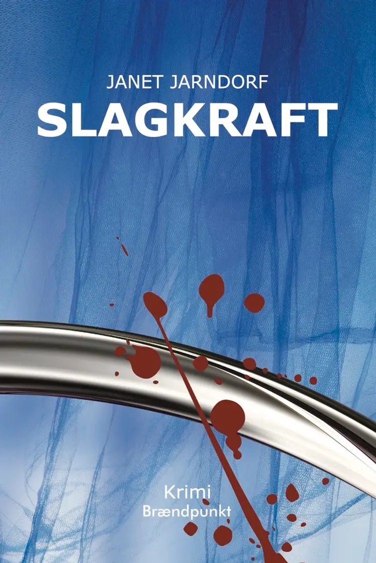 Slagkraft af Janet Jarndorf