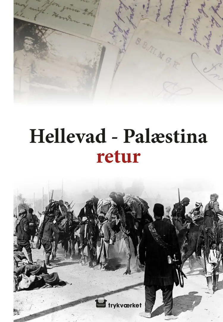 Hellevad-Palæstina retur af Milert Schulz
