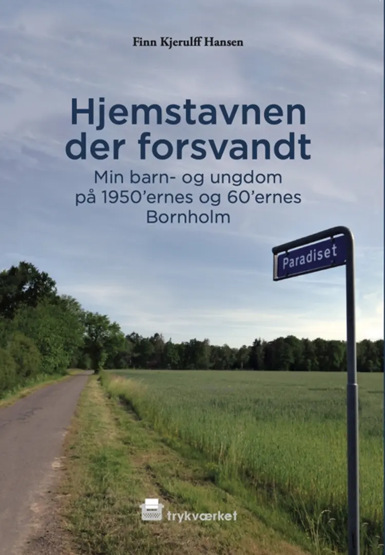 Hjemstavnen der forsvandt af Finn Kjerulff Hansen