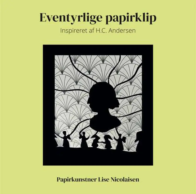Eventyrlige papirklip. af Lise Nicolaisen
