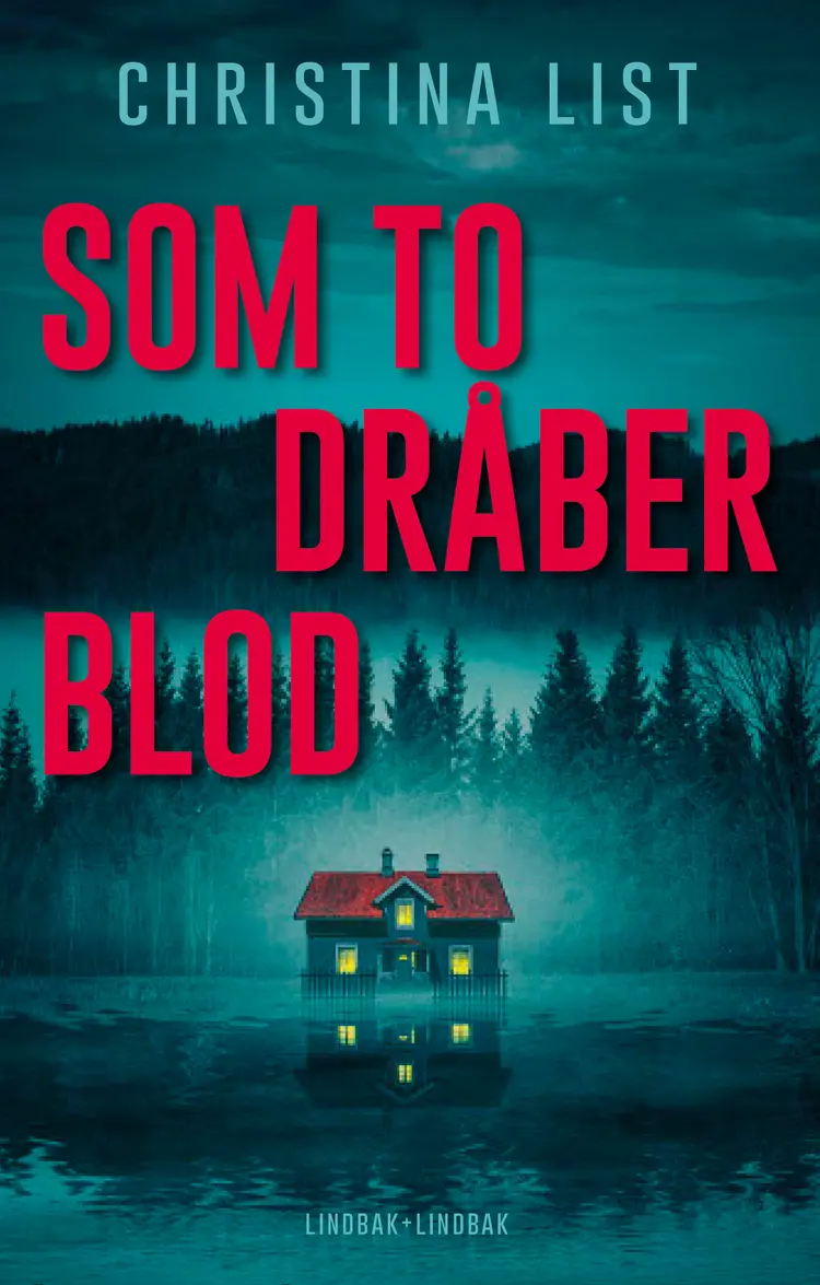 Som to dråber blod af Christina List
