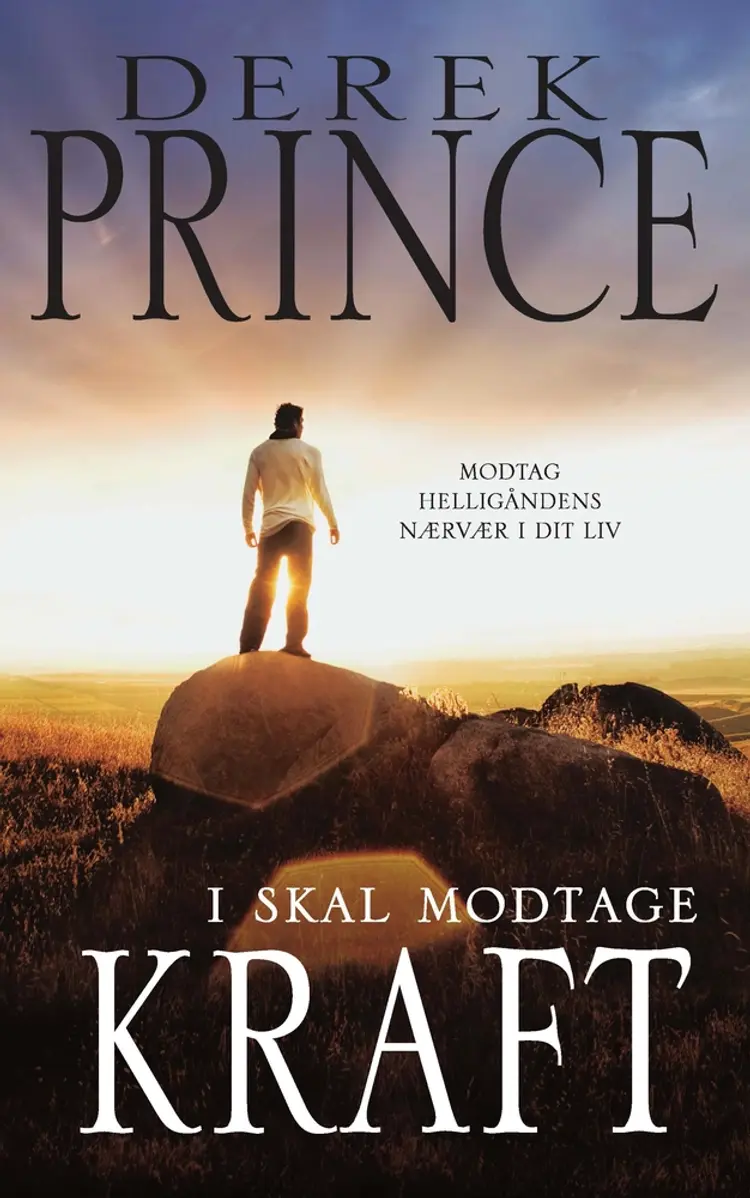 I skal modtage kraft af Derek Prince
