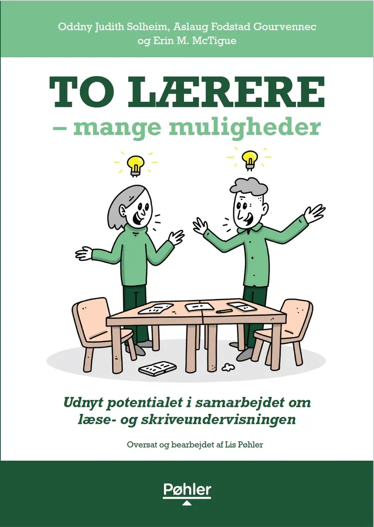 To lærere - mange muligheder af Oddny Judith Solheim
