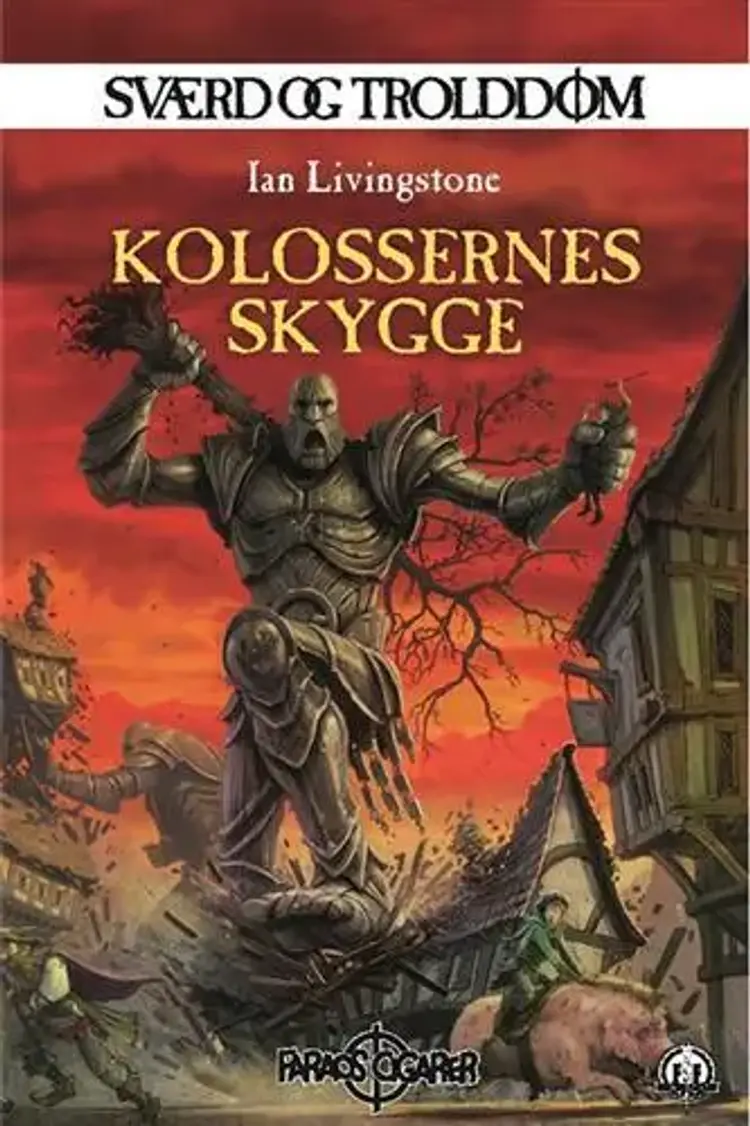 Kolossernes skygge af Ian Livingstone