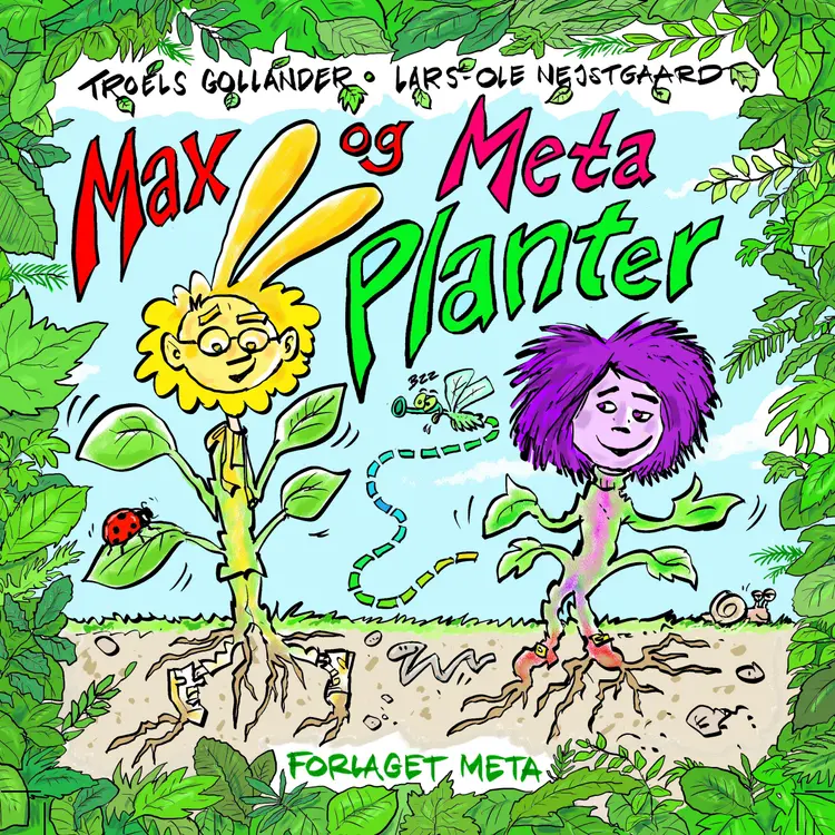 Max og Meta - Planter af Troels Gollander