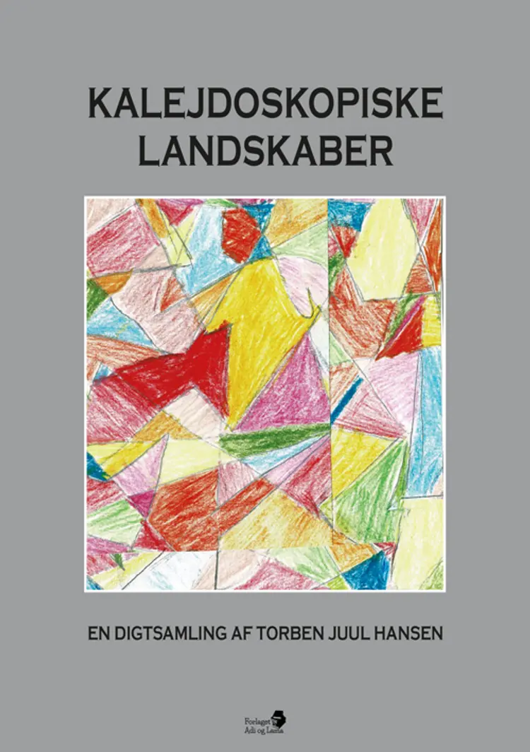Kalejdoskopiske landskaber af Torben Juul Hansen