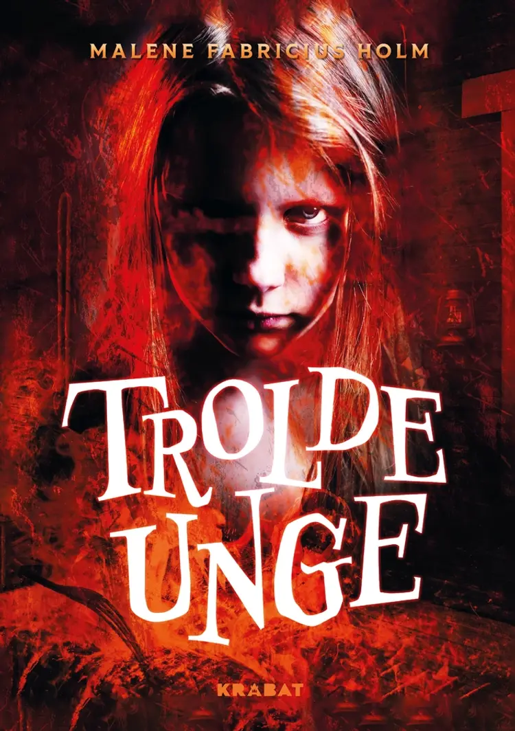 Troldeunge af Malene Fabricius Holm