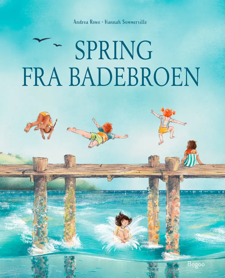 Spring fra badebroen af Andrea Rowe