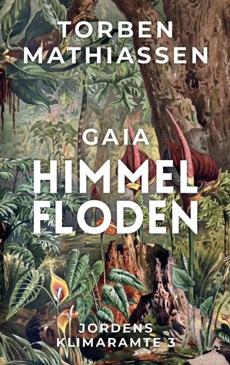 GAIA - Himmelfloden af Torben Mathiassen