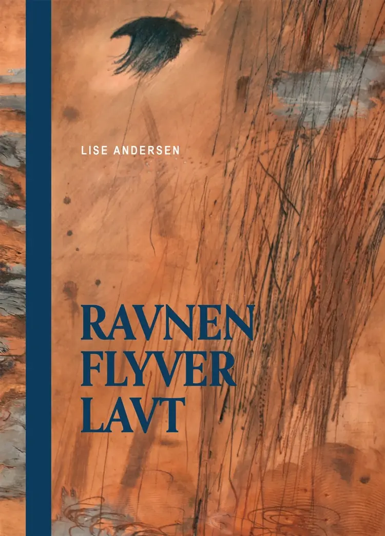 Ravnen flyver lavt af Lise Andersen