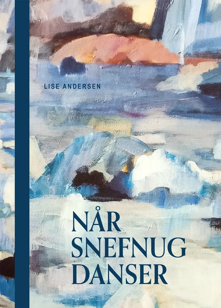Når snefnug danser af Lise Andersen