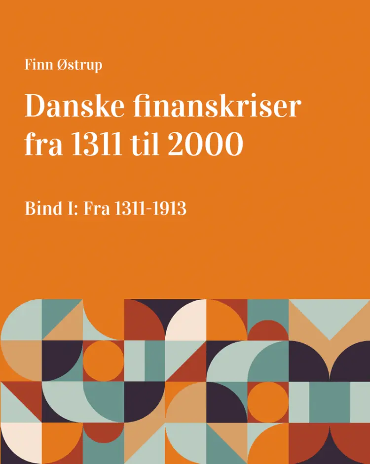 Danske finanskriser fra 1311 til 2000 af Finn Østrup