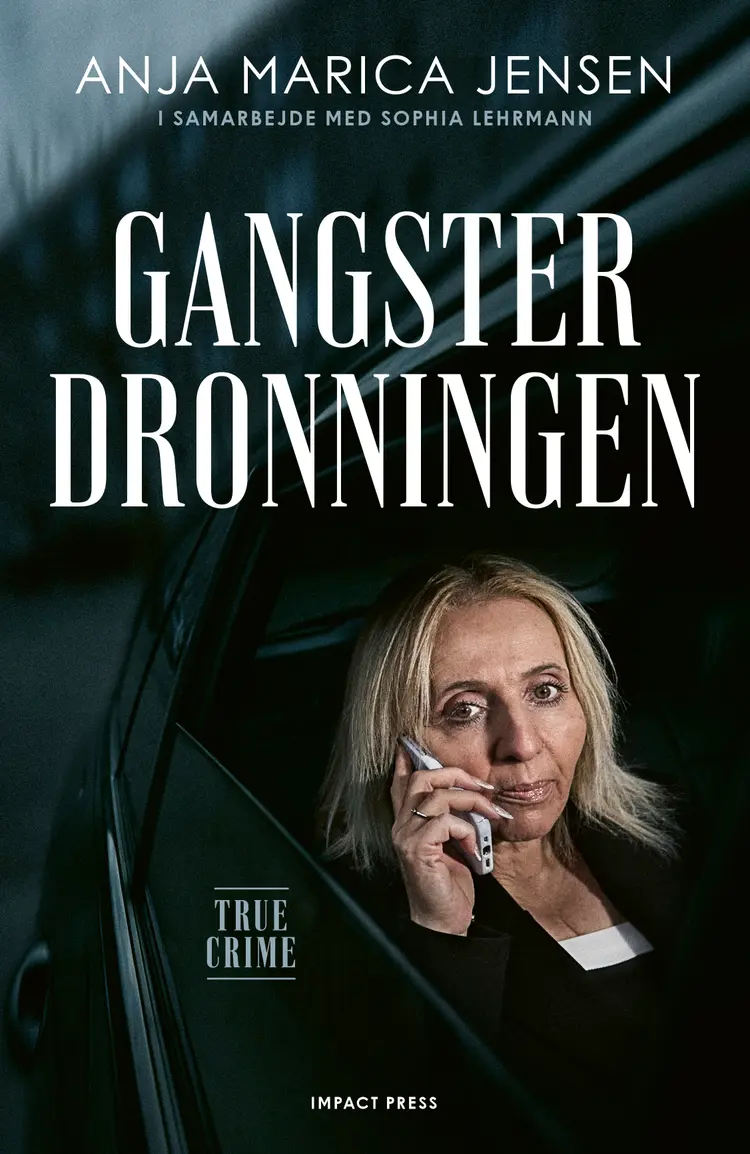 Gangsterdronningen af Sophia Lehrmann