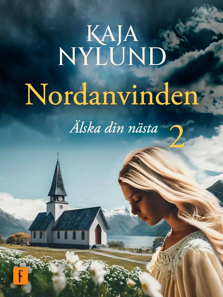 Älska din nästa af Kaja Nylund