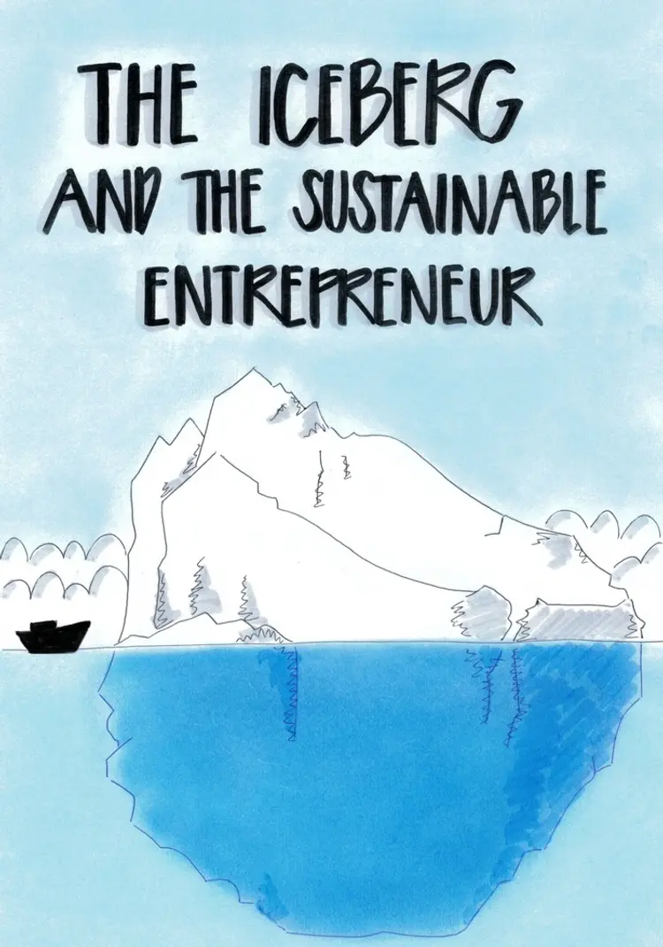The iceberg and the sustainable entrepreneur af Maria Shubhra Ovesen