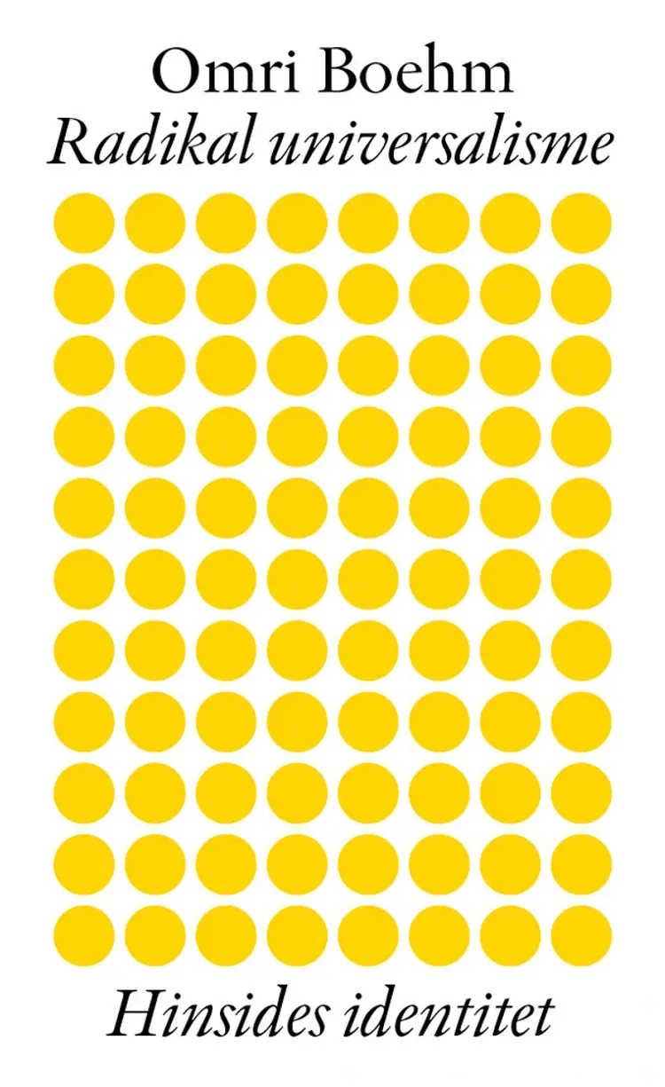 Radikal universalisme af Omri Boehm
