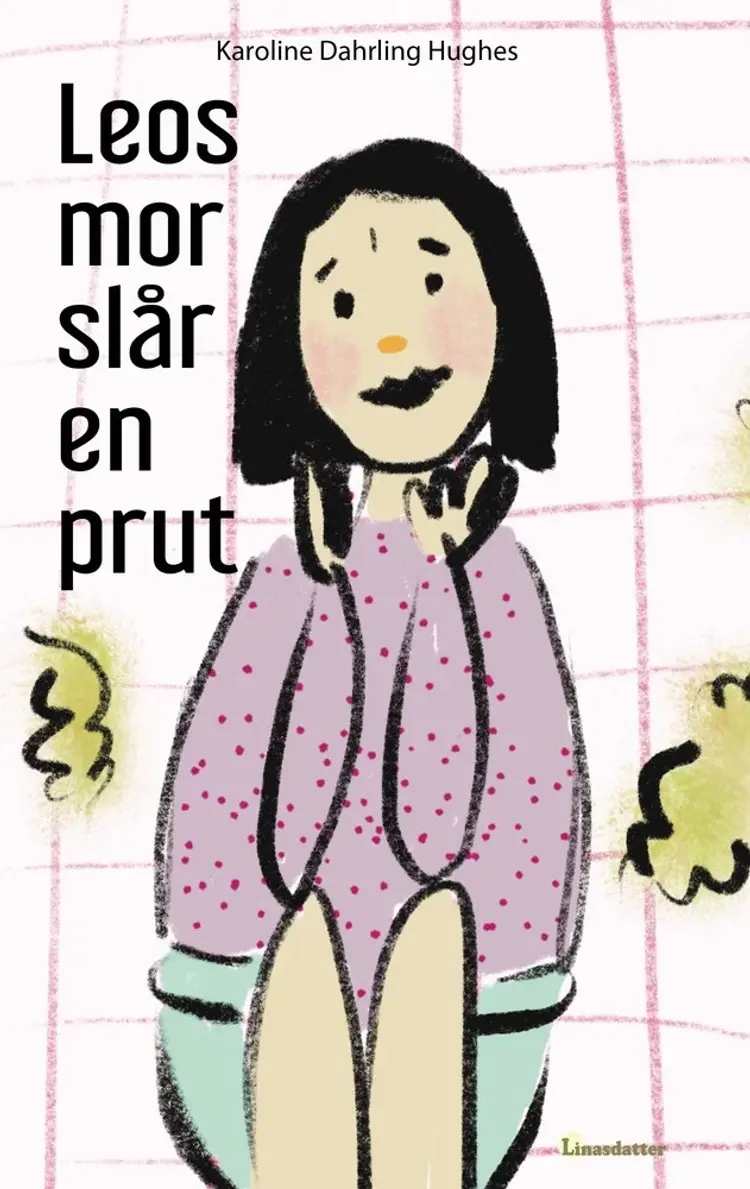 Leos mor slår en prut af Karoline Dahrling Hughes