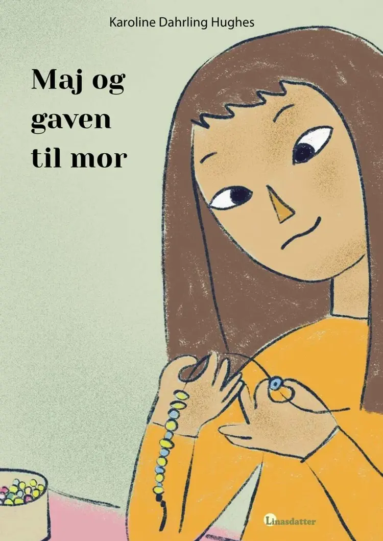 Maj og gaven til mor af Karoline Dahrling Hughes