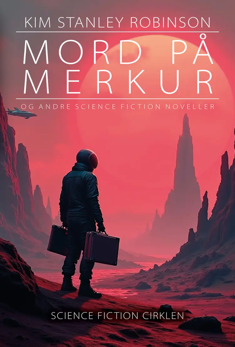 Mord på Merkur af Kim Stanley Robinson