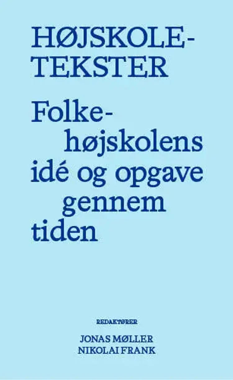Højskoletekster af Jonas Møller