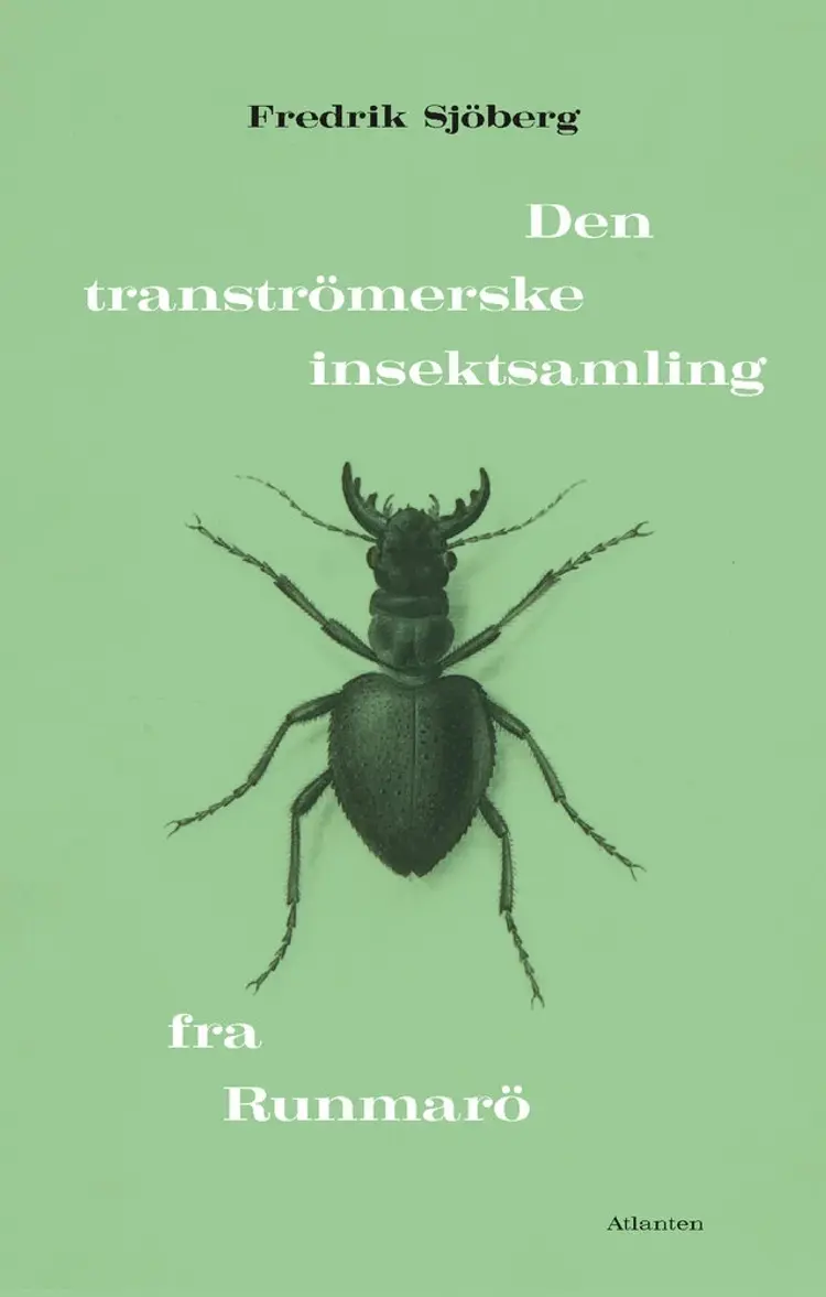 Den tranströmerske insektsamling fra Runmarö af Fredrik Sjöberg