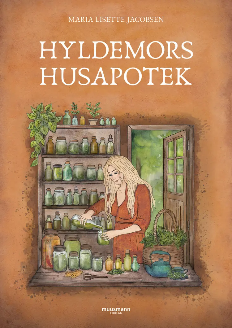 Hyldemors husapotek af Maria Lisette Jacobsen