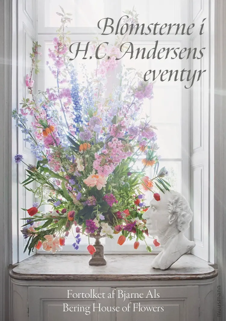 Blomsterne i H.C. Andersens eventyr af Bjarne Als