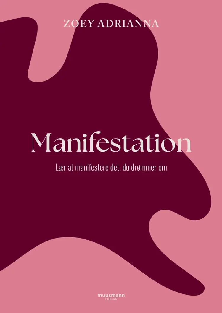Manifestation af Zoey Adrianna
