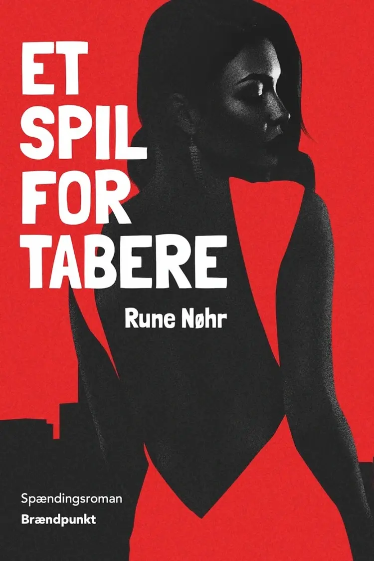 Et spil for tabere af Rune Nøhr