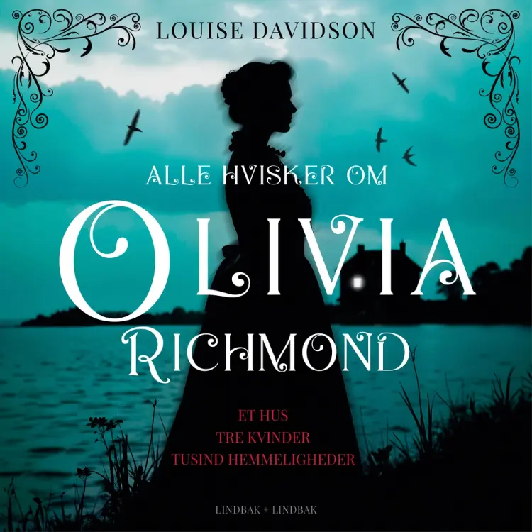 Alle hvisker om Olivia Richmond af Louise Davidson