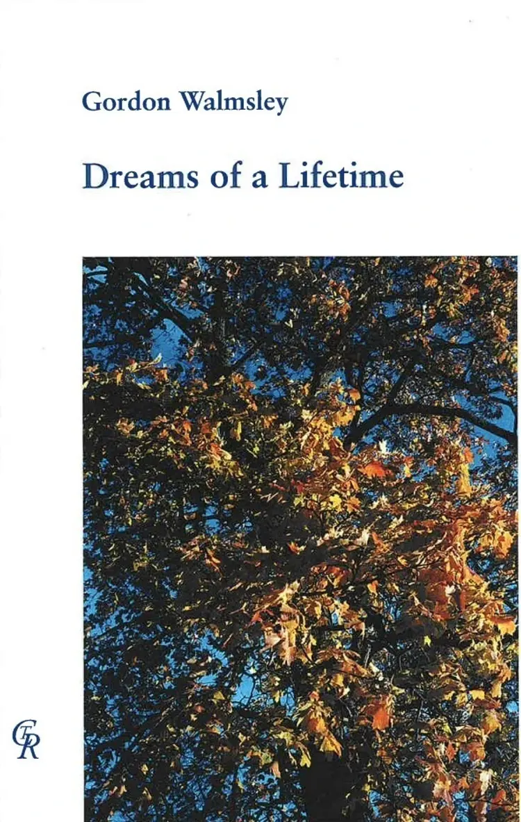 Dreams of a Lifetime af Gordon Walmsley