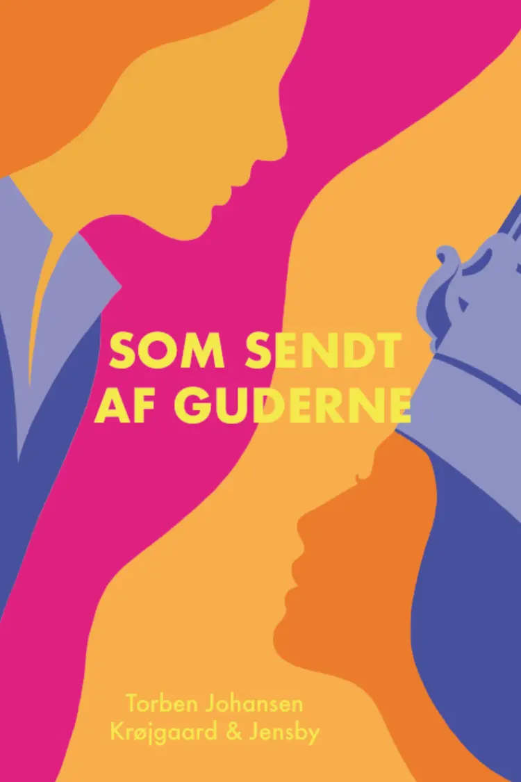 Som sendt af guderne af Torben Johansen