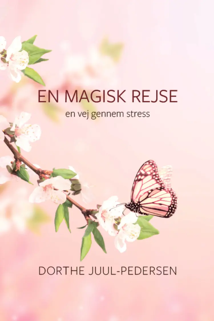 En Magisk Rejse af Dorthe Juul-Pedersen