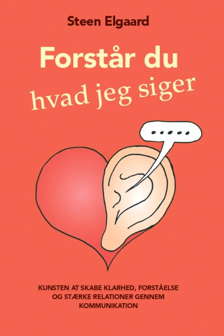 Forstår du, hvad jeg siger? af Steen Elgaard
