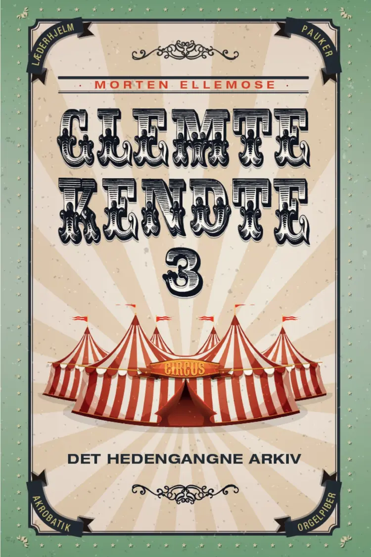 Glemte Kendte 3 af Morten Ellemose