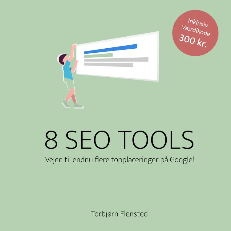 8 SEO TOOLS af Torbjørn Flensted