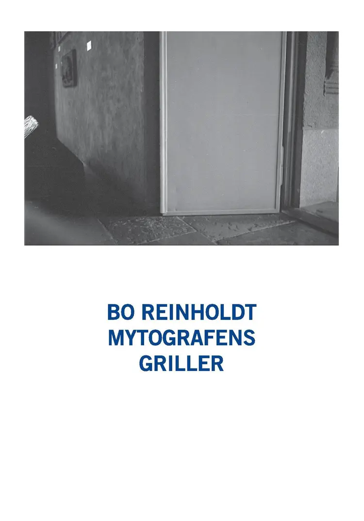 Mytografens griller af Bo Reinholdt