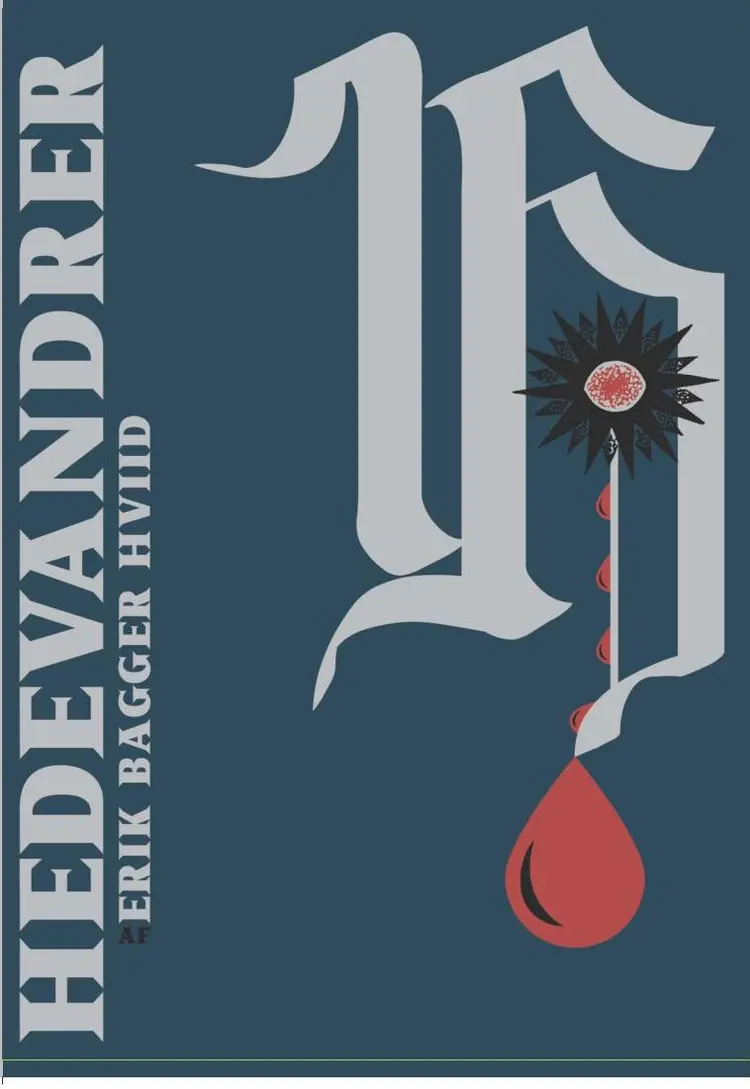 Hedevandrer af Erik Bagger Hviid