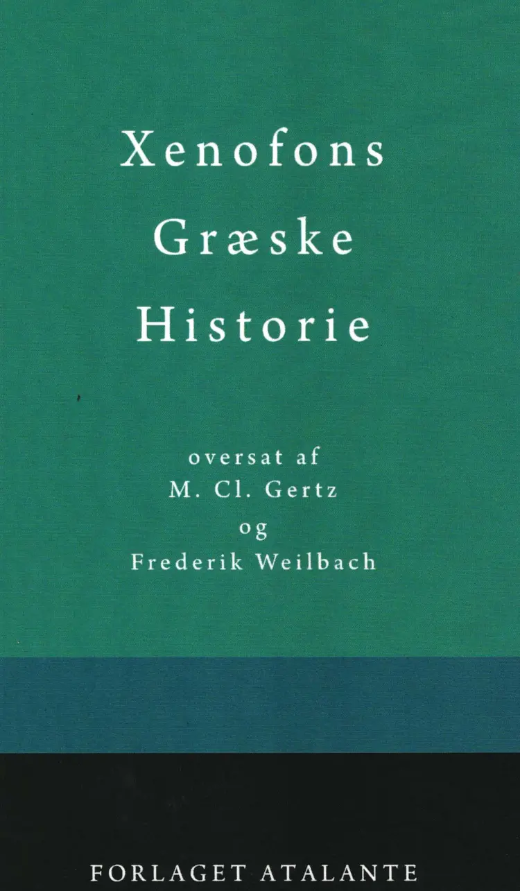 Xenofons Græske Historie af Thukydid