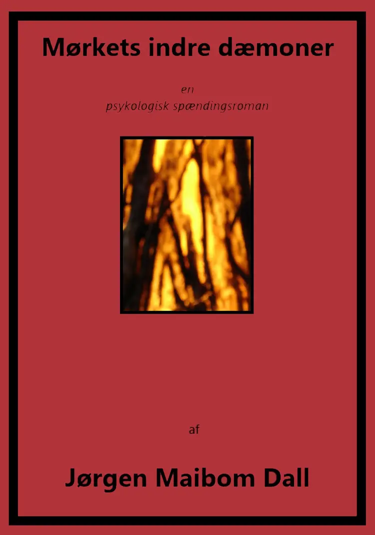 Mørkets indre dæmoner af Jørgen Maibom Dall