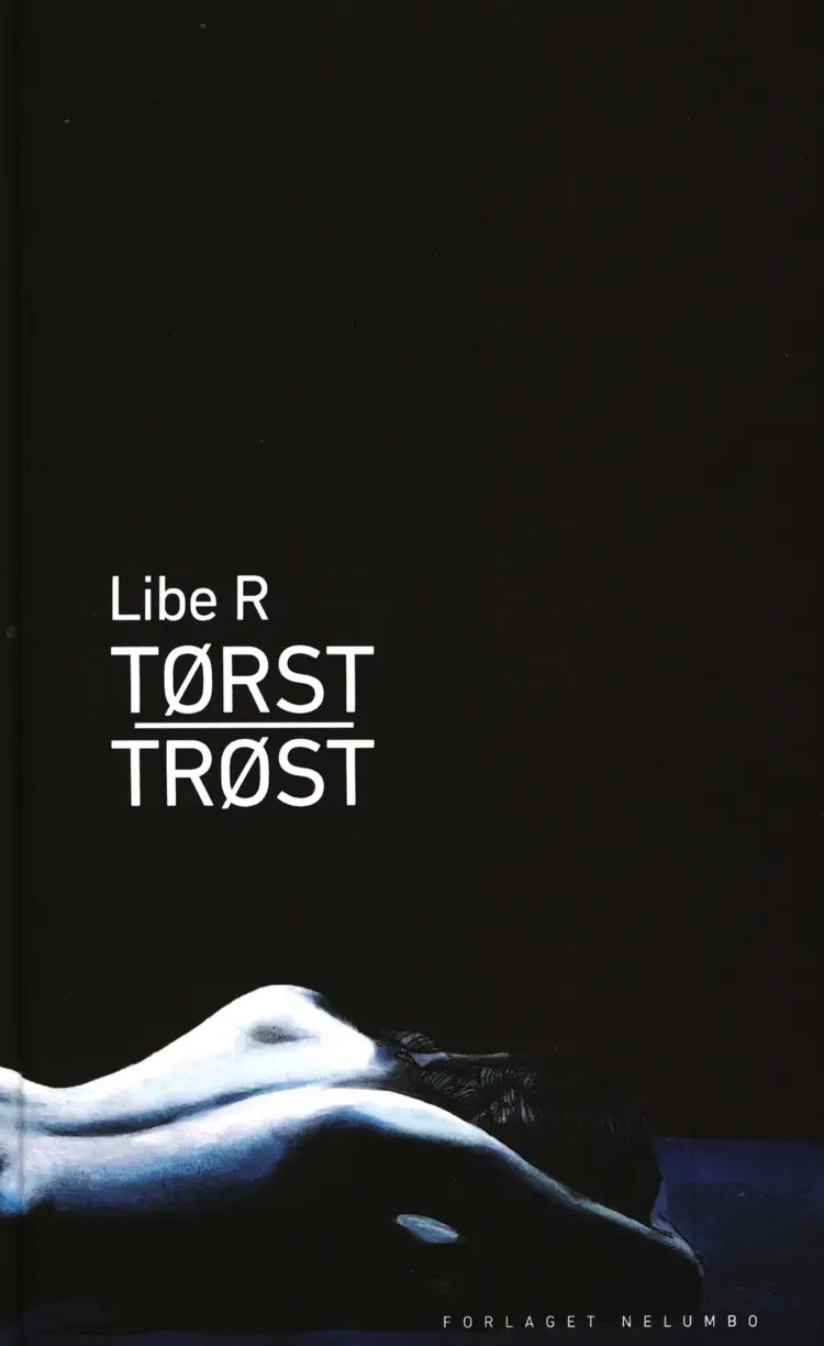 Tørst - Trøst af Libe R.